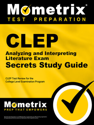 cover image of CLEP Analyzing and Interpreting Literature Exam Secrets Study Guide